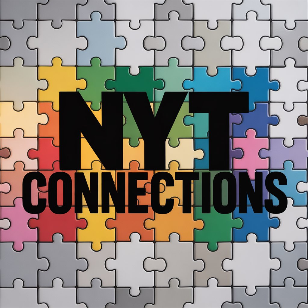 NYT Connections: Complete Guide, Hints and Answers